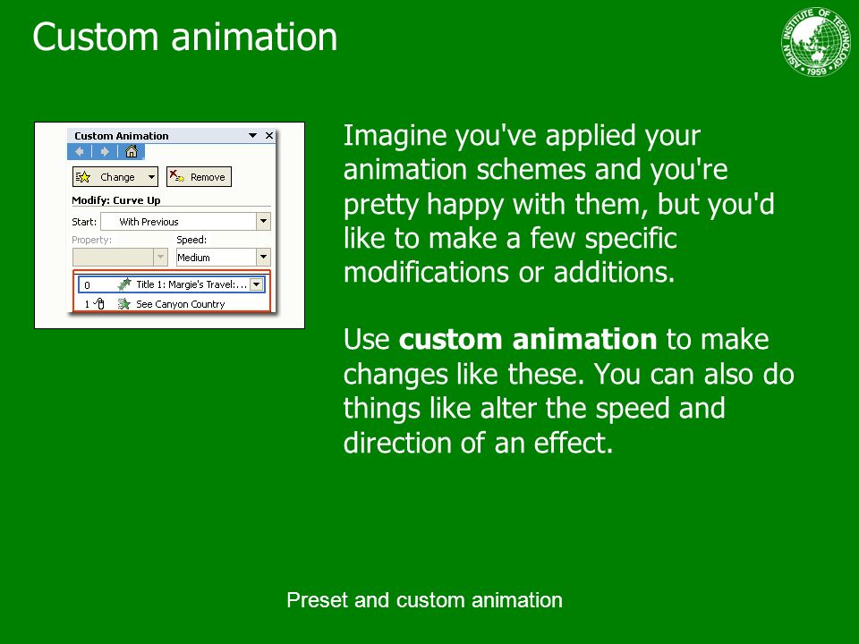 Preset and custom animation - ppt download