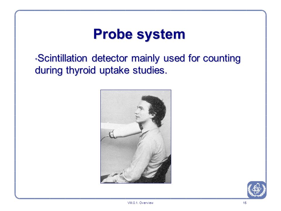 Probe system Scintillation detector mainly used for counting during thyroid uptake studies.