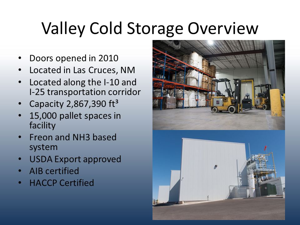 Valley Cold Storage Overview