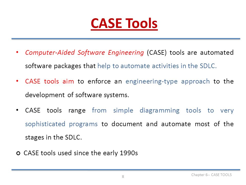 Chapter 6 CASE Tools Software Engineering Chapter 6-- CASE TOOLS - ppt  video online download