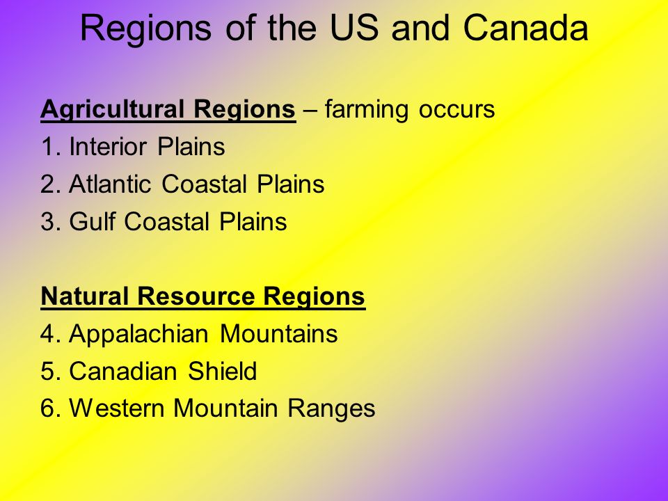 Regions Of The Us And Canada Ppt Video Online Download