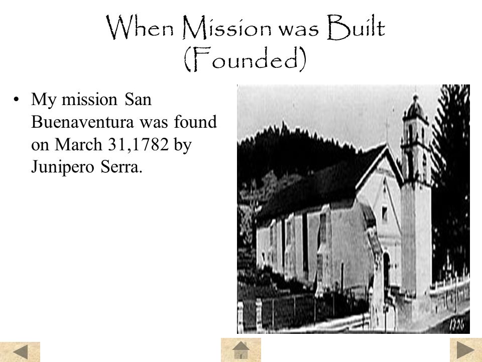 When Mission was Built (Founded)