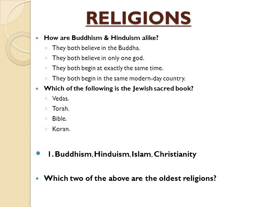 hinduism and buddhism are similar in that both religions