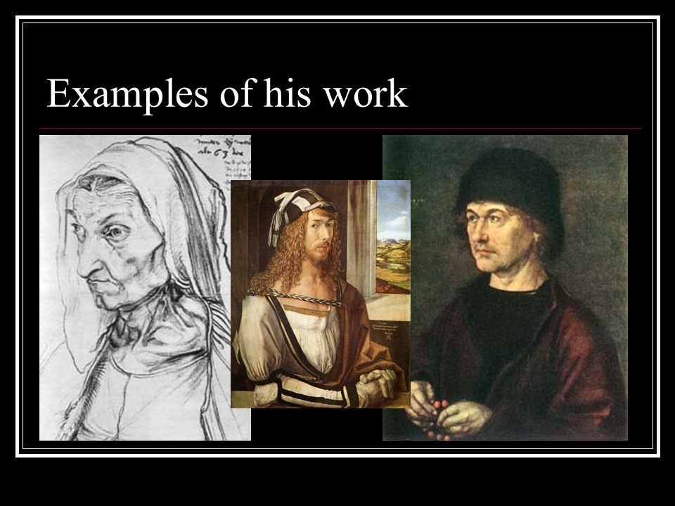 Examples of his work