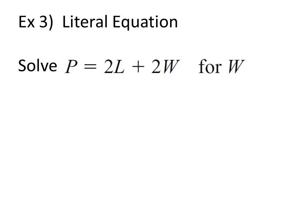 Ex 3) Literal Equation Solve