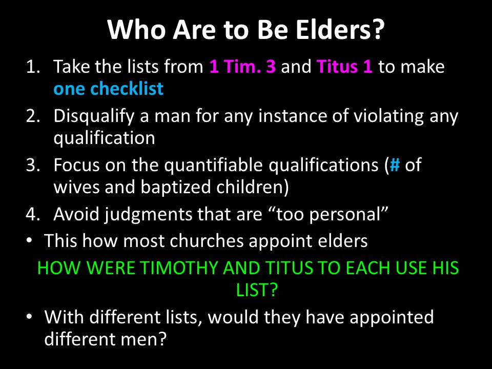 A Study Of Elders 1 Timothy 31 13 Titus 1 Ppt Video