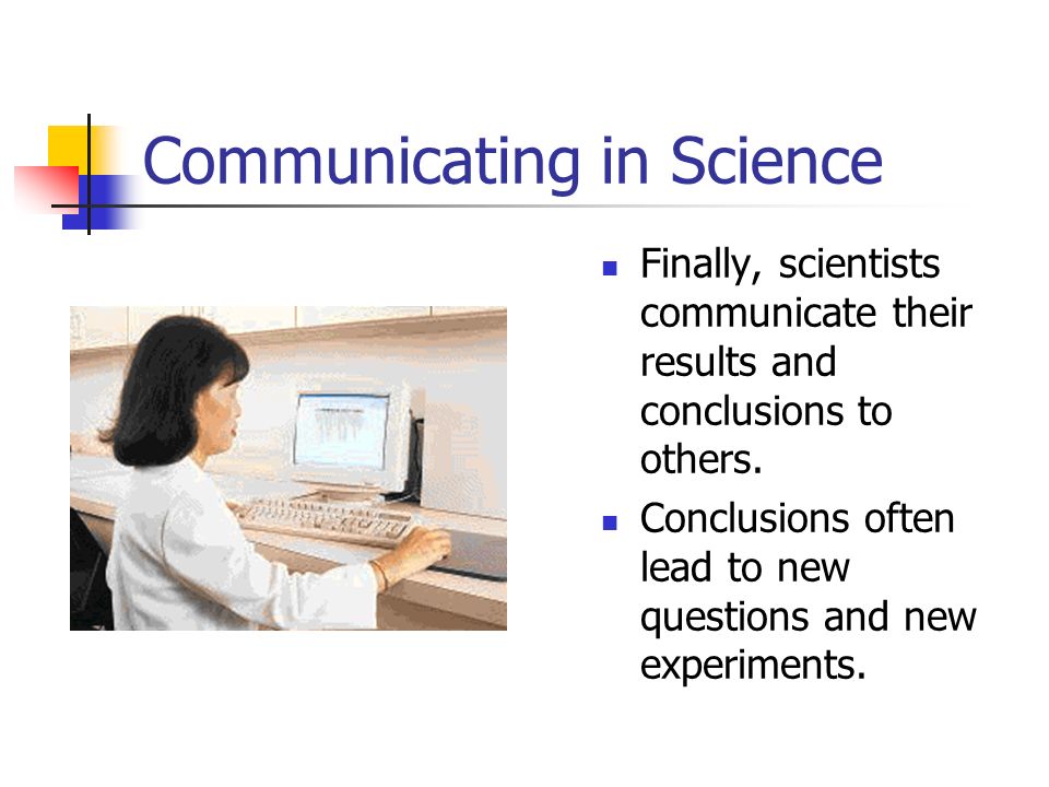 Communicating in Science