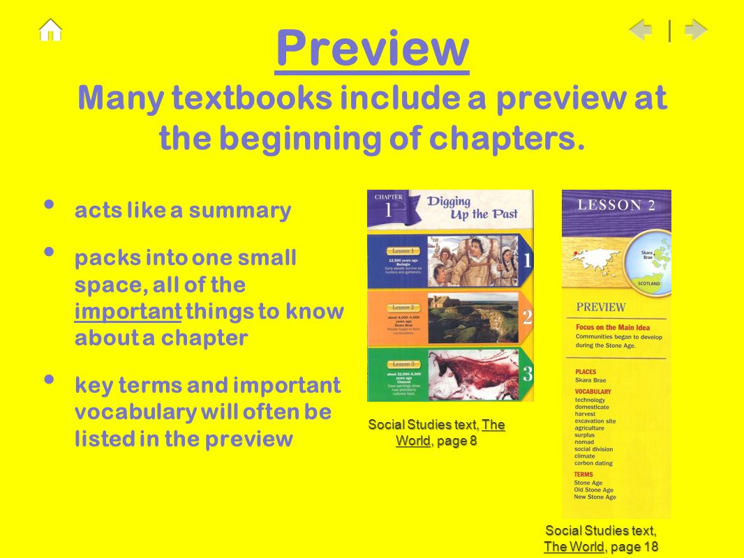 Preview Many textbooks include a preview at the beginning of chapters.