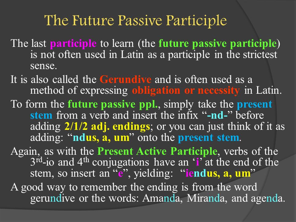 The Future Passive Participle