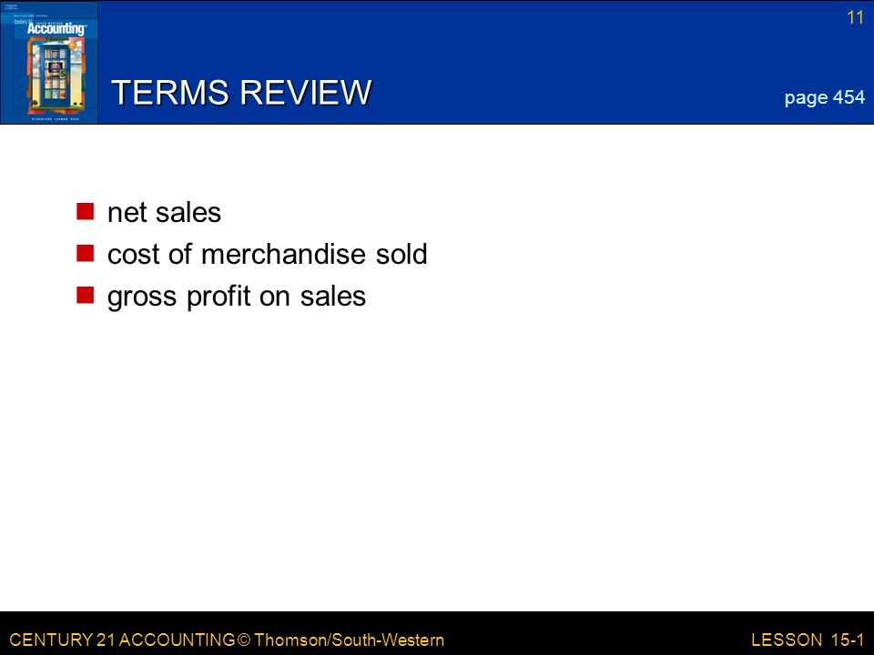 TERMS REVIEW net sales cost of merchandise sold gross profit on sales