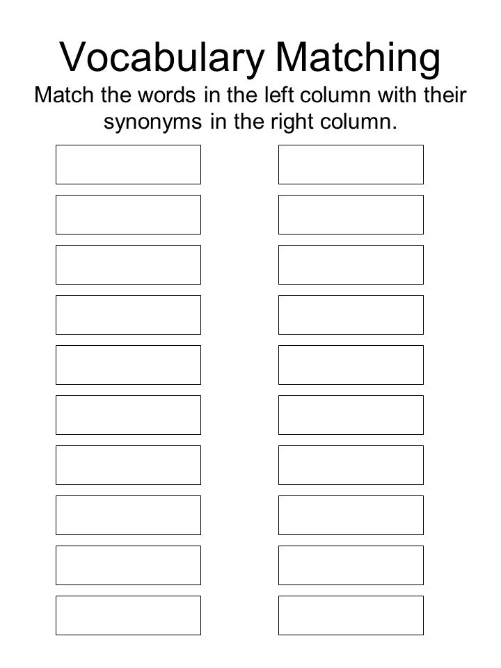 Match each vocabulary term on the left with its