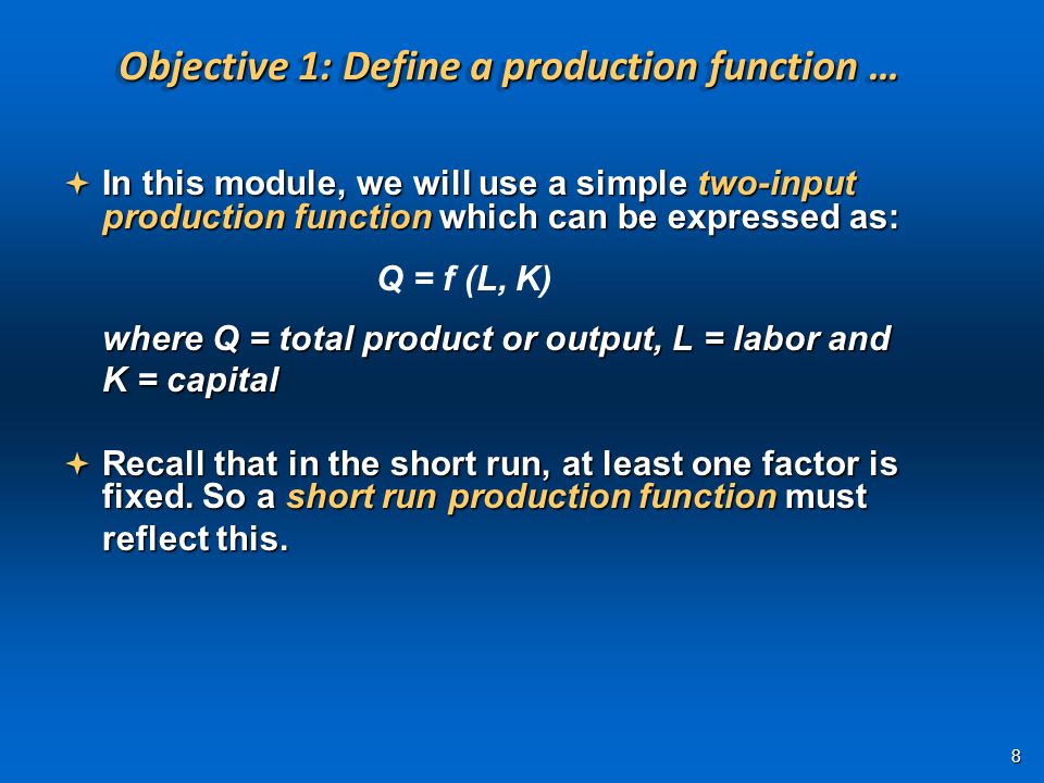 The Short Run Production Function - ppt download