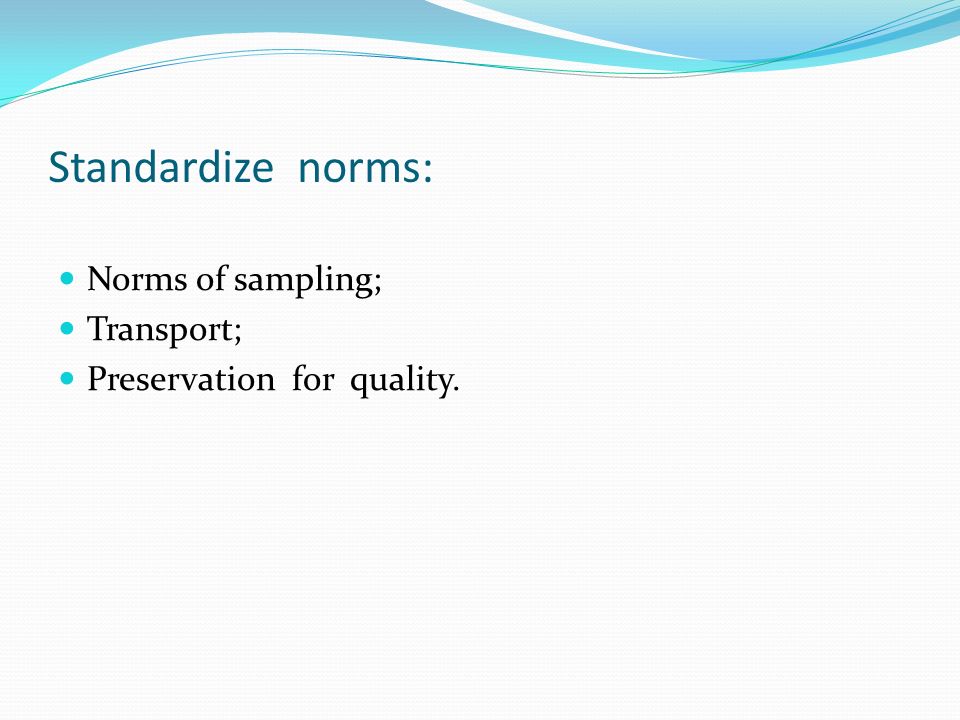 Standardize norms: Norms of sampling; Transport;