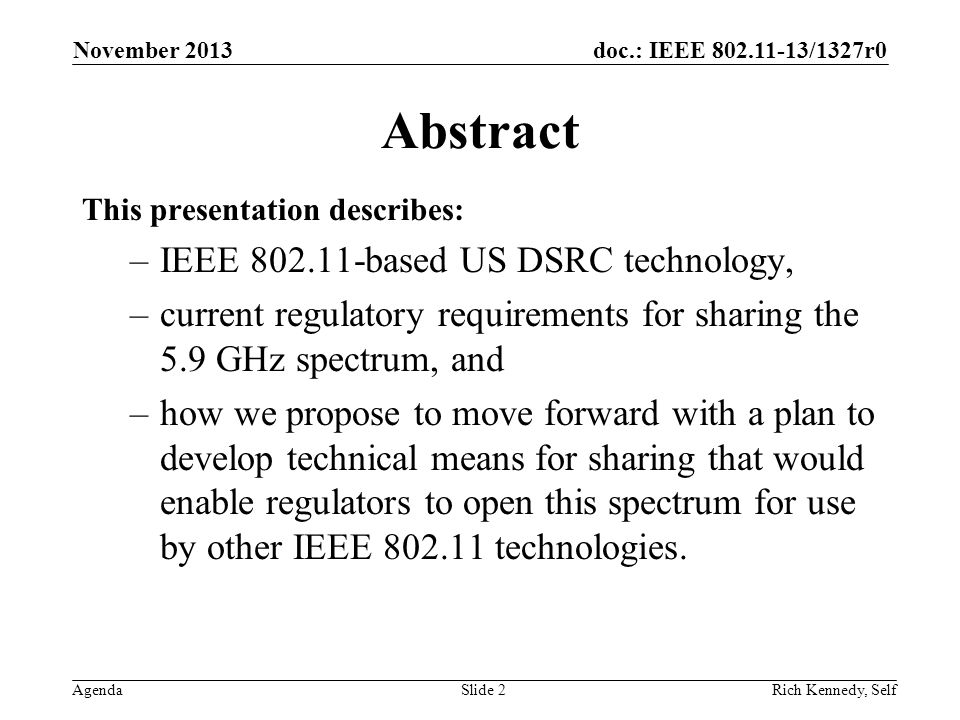 Abstract IEEE based US DSRC technology,
