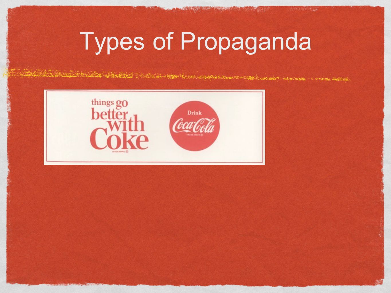 Types of Propaganda