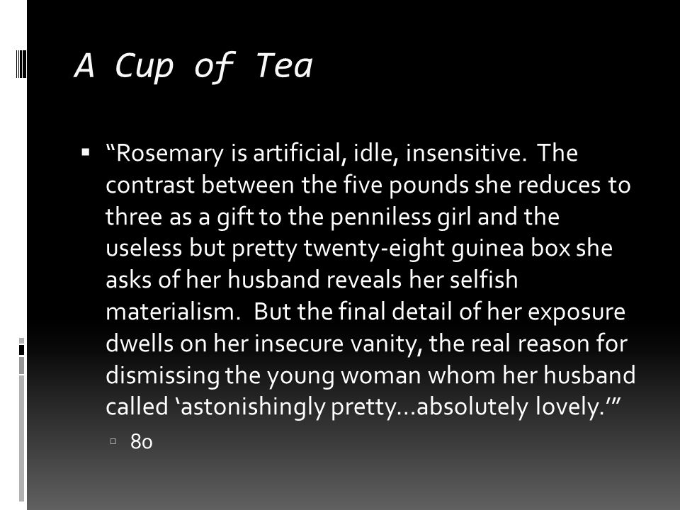 A Cup Of Tea Katherine Mansfield Ppt Video Online Download