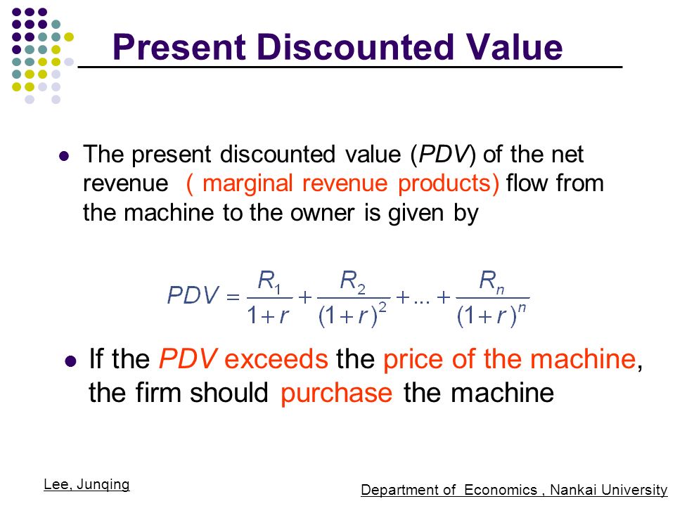 Present Discounted Value