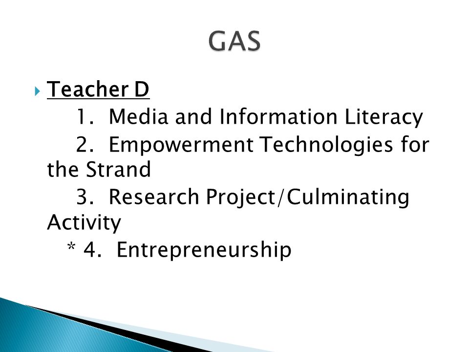GAS Teacher D 1. Media and Information Literacy