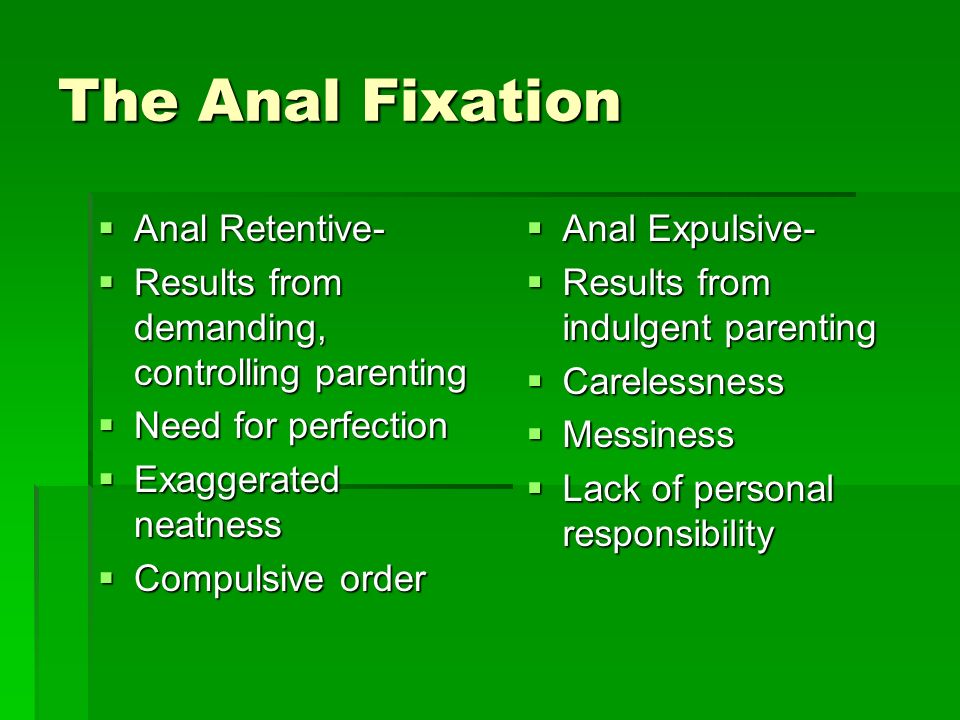 What Is An Anal Person