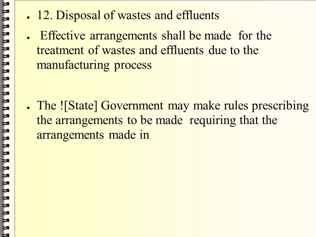 12. Disposal of wastes and effluents
