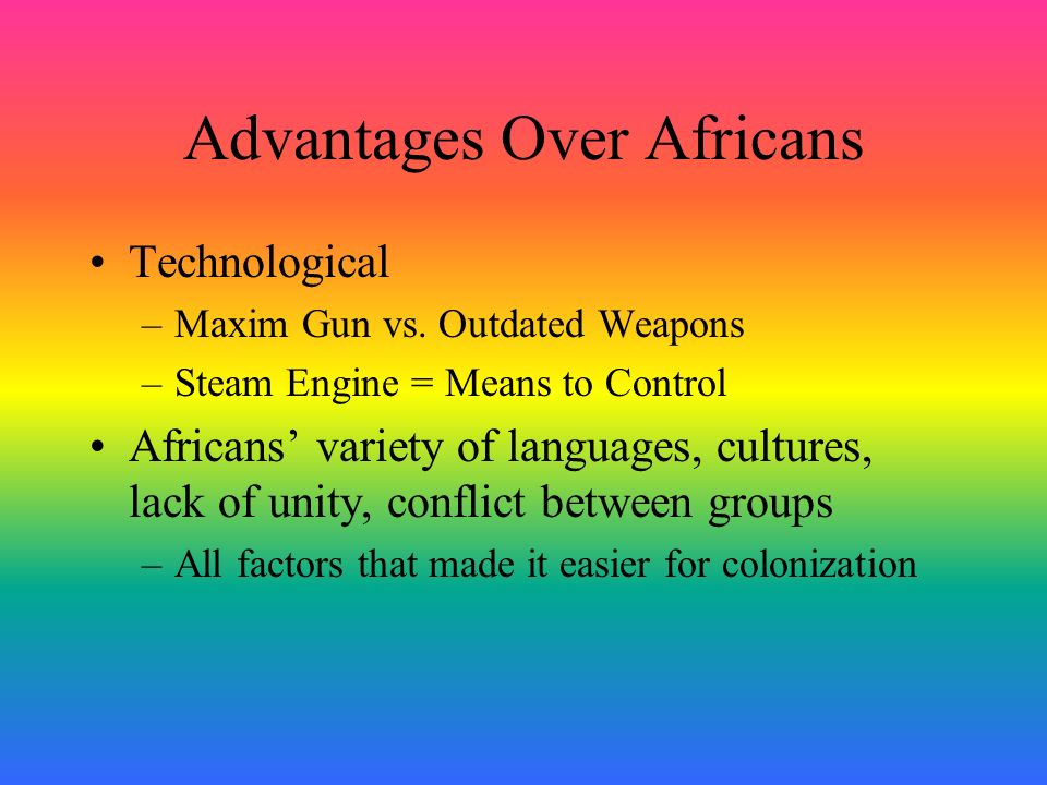 Advantages Over Africans