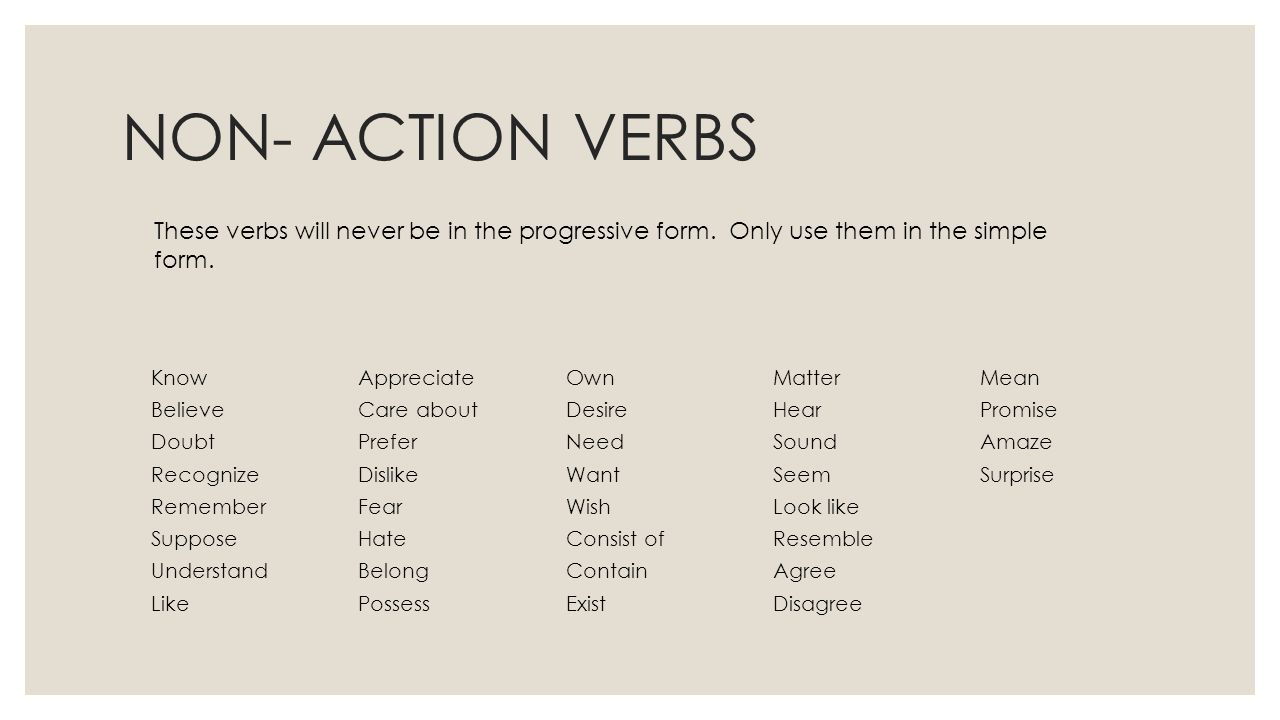 Actions rules. Action and non-Action verbs таблицы. Non Action verbs список. Глаголы non-Action verbs. State verbs таблица.