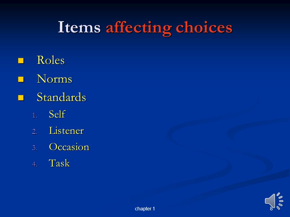 Items affecting choices