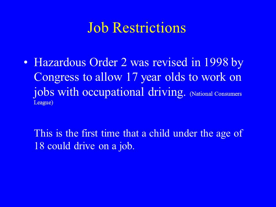 child labor laws written by barbara mackessy ppt video online first time jobs for 17 year olds