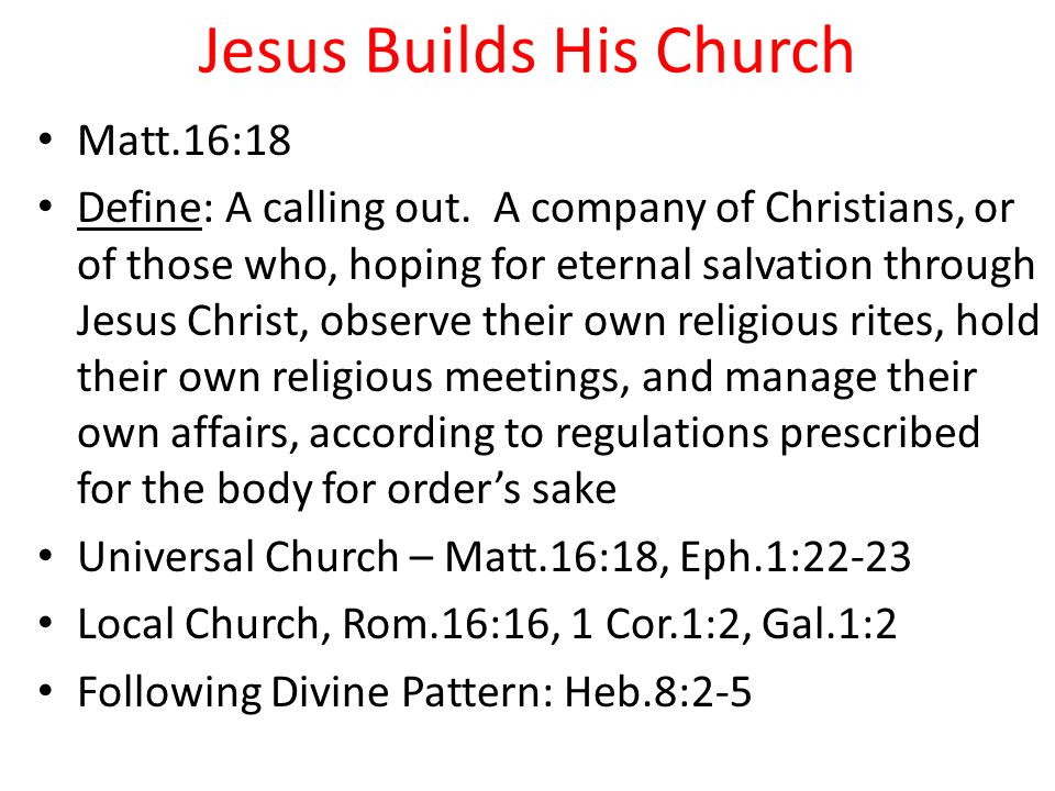 Jesus Builds His Church