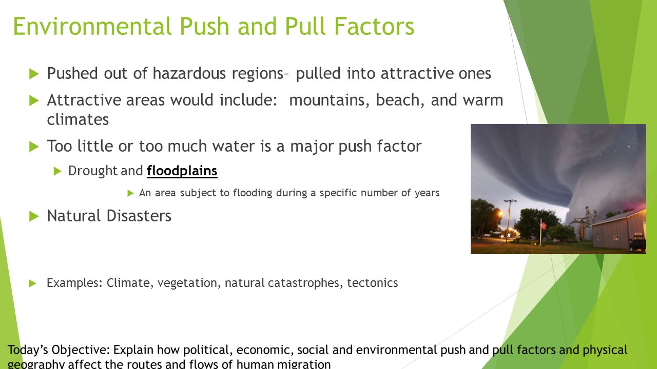 environmental push and pull factors examples