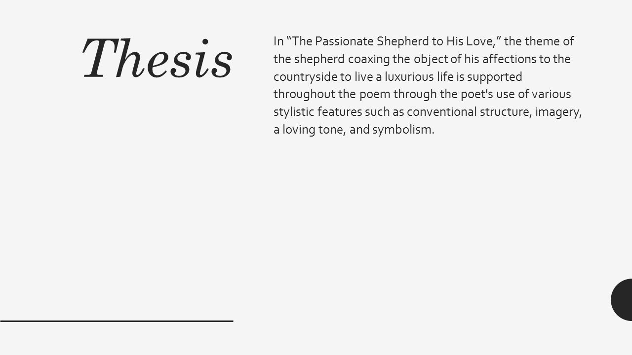 The Passionate Shepherd To His Love Tone And Mood The Passionate Shepherd To His Love By Leah Pattinson On Prezi Next