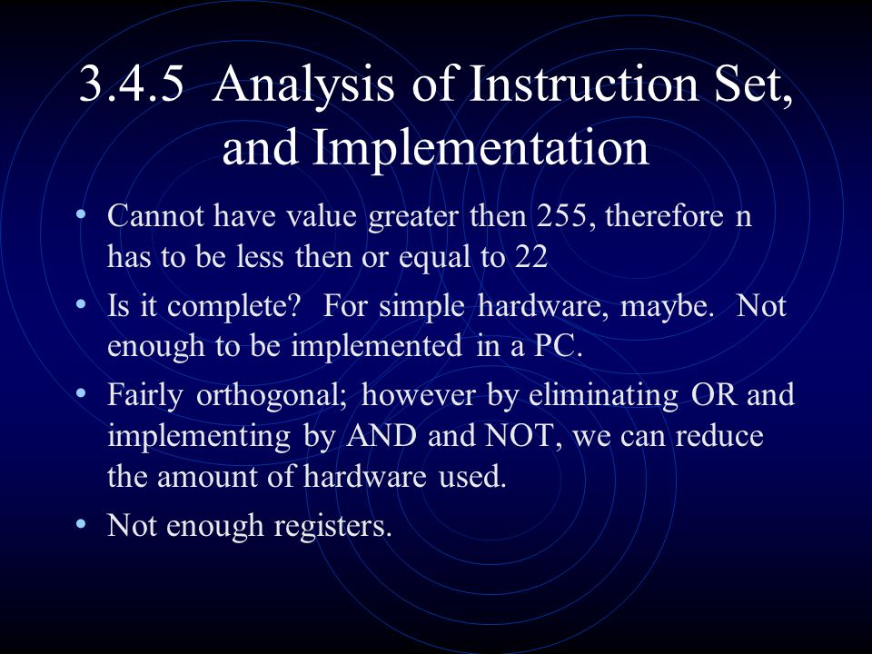 3.4.5 Analysis of Instruction Set, and Implementation