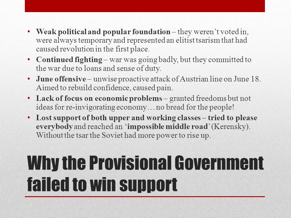 why did the provisional government fail