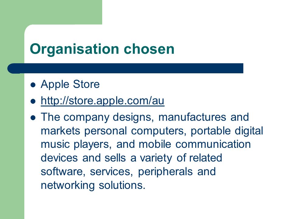 Organisation chosen Apple Store