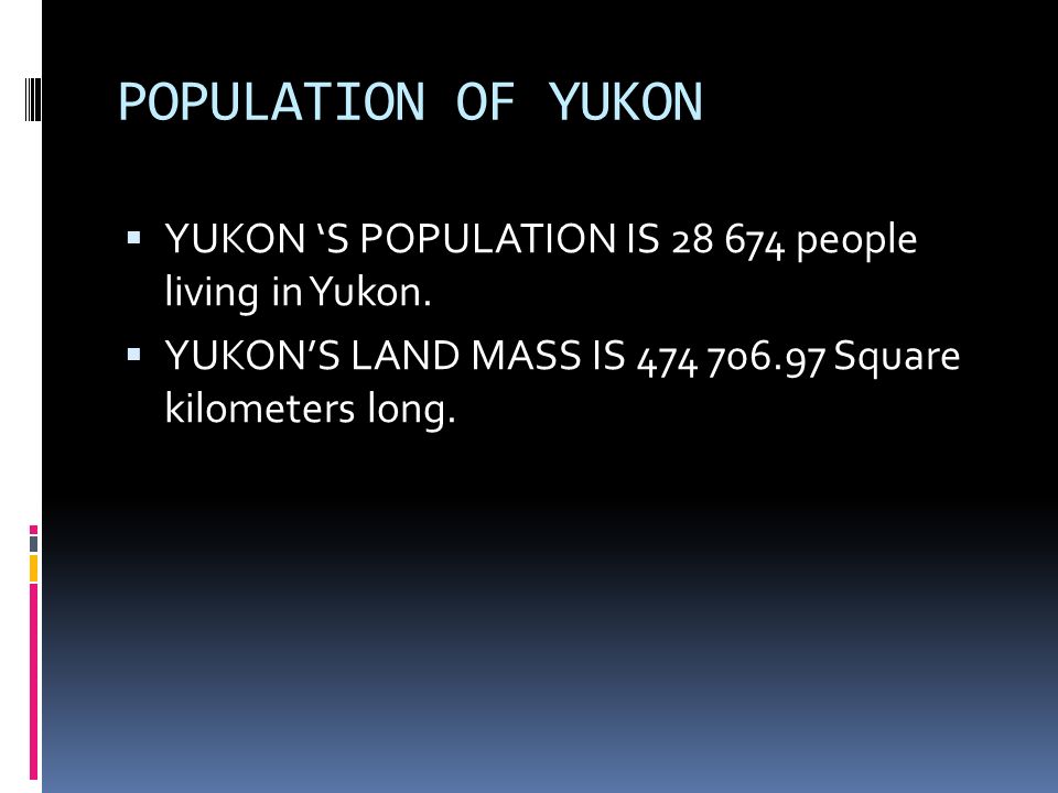 Yukon By KC. ppt download