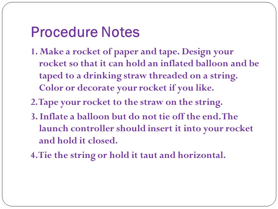 Procedure Notes