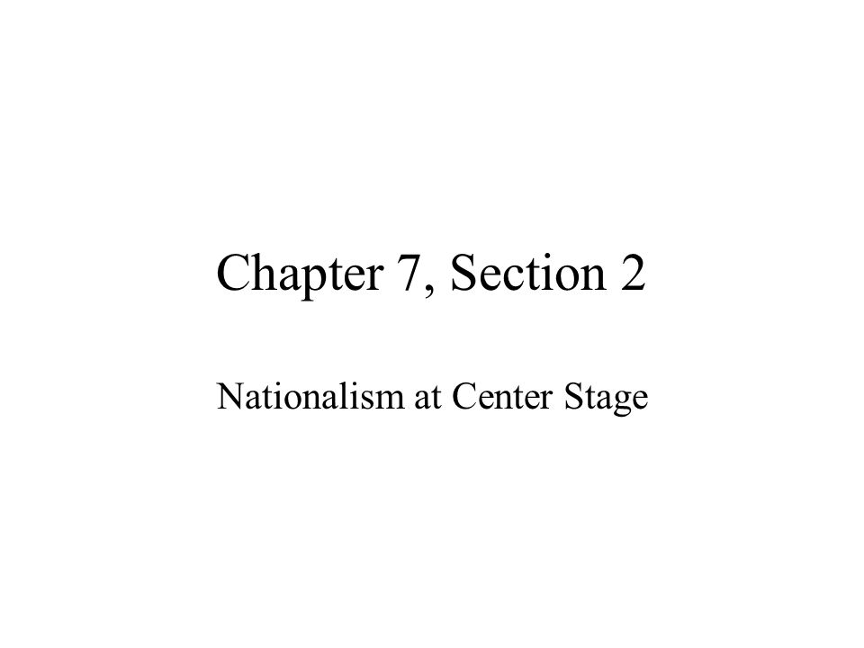 Nationalism at Center Stage