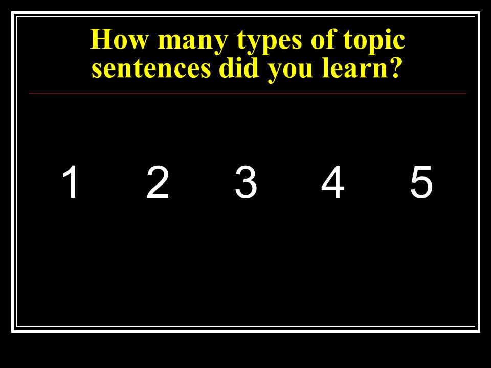 types of topic sentences