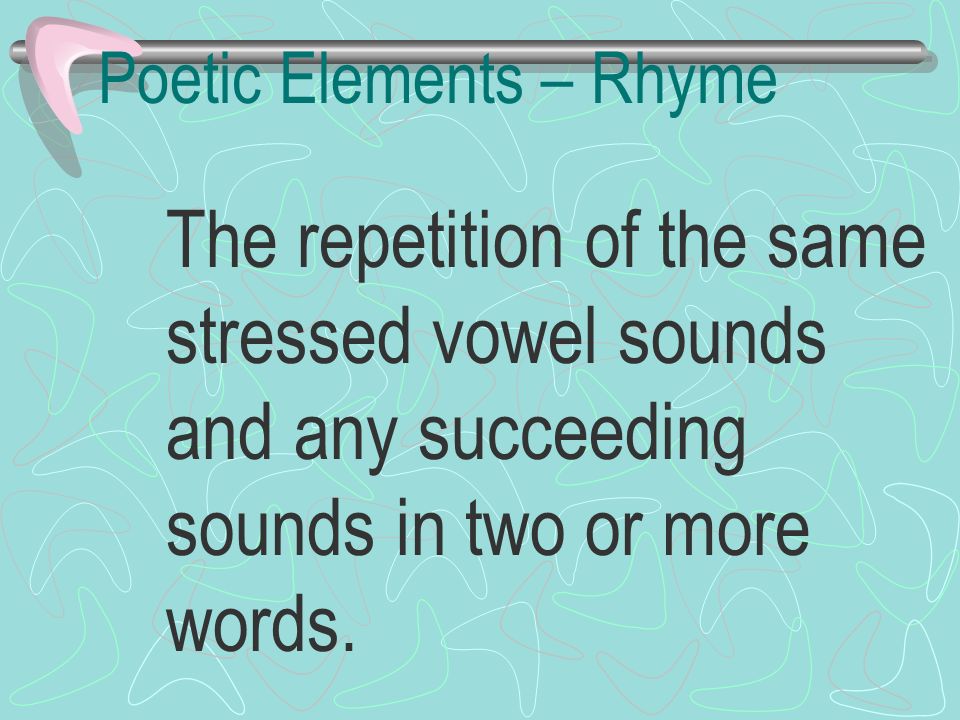Poetic Elements – Rhyme