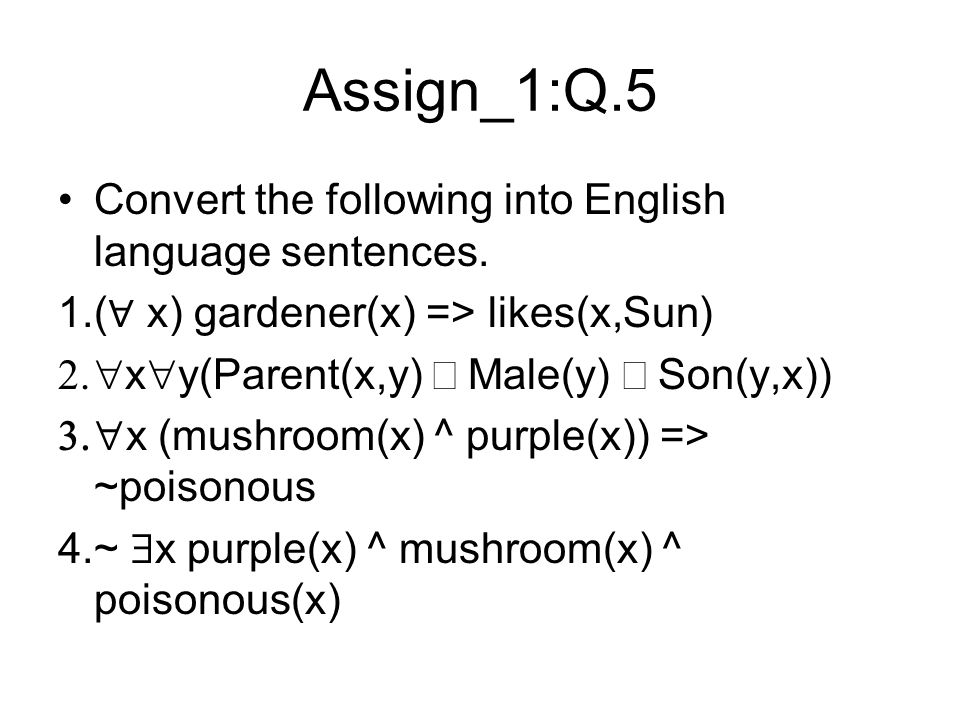 Cs 554 Part 3 First Order Logic Ppt Video Online Download