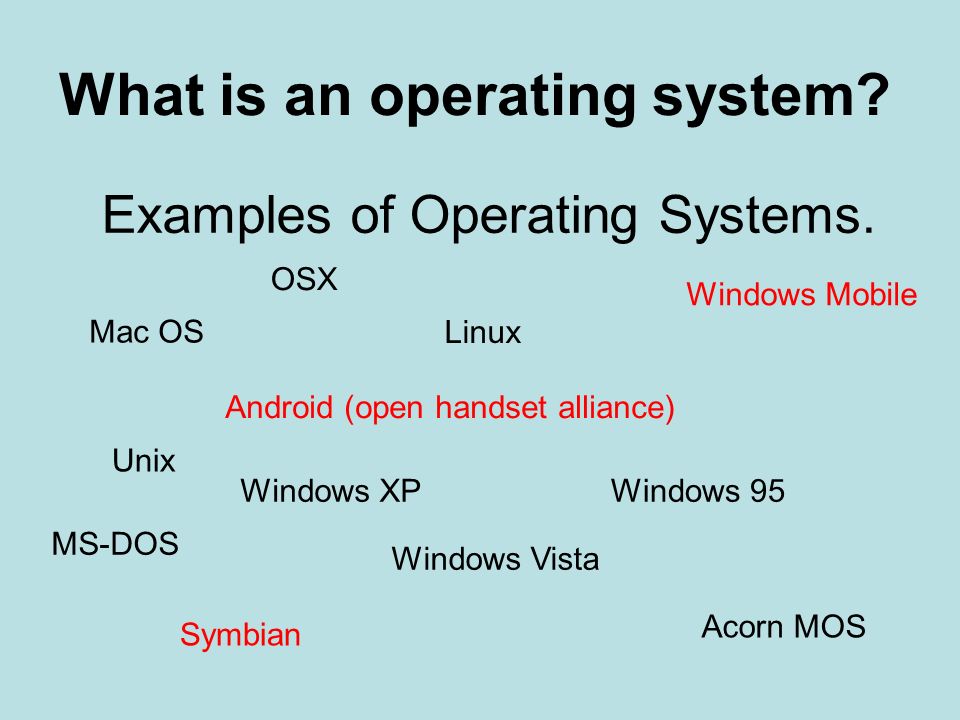 Examples of Operating Systems. - ppt video online download