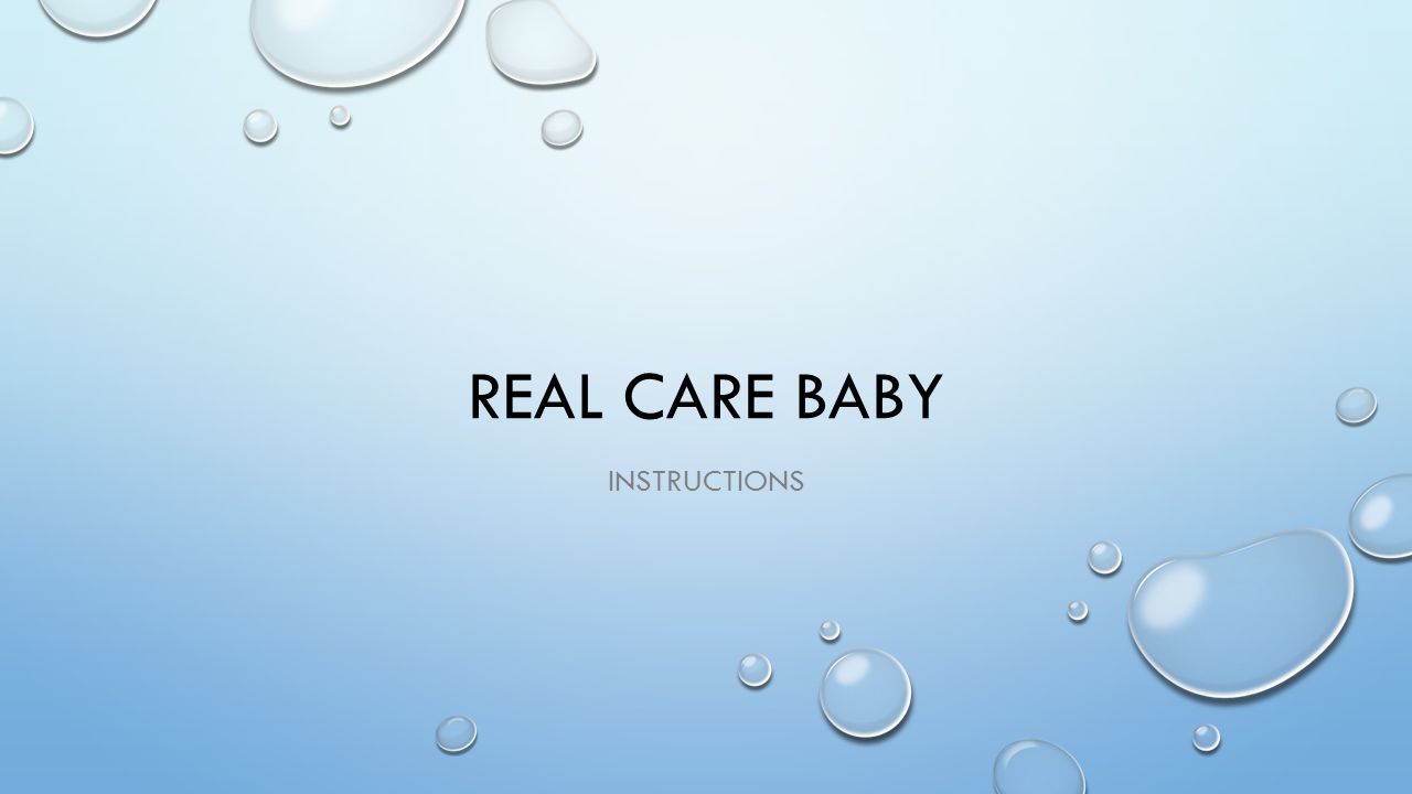 Real Care Baby Instructions Ppt Video Online Download