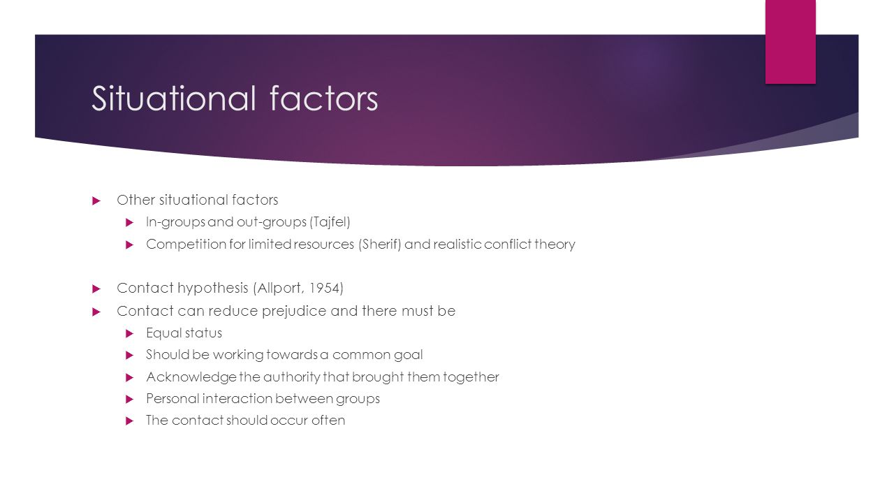 Situational factors Other situational factors
