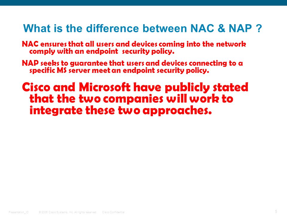 What is the difference between NAC & NAP