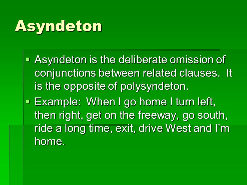 opposite of asyndeton