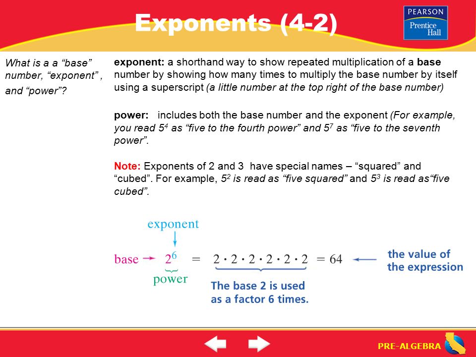 Lesson 4 2 Warm Up Lesson 4 2 Warm Up Exponents 4 2 What Is A A Base Number Exponent And Power Exponent A Shorthand Way To Show Repeated Ppt Download