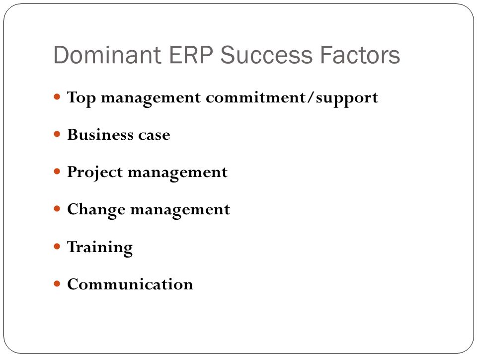Dominant ERP Success Factors