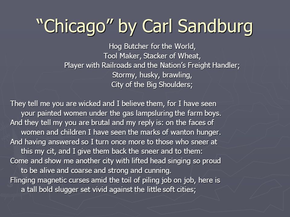 chicago by carl sandburg theme