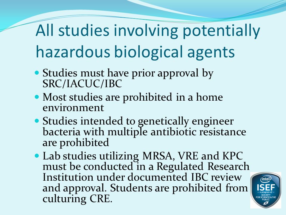 All studies involving potentially hazardous biological agents