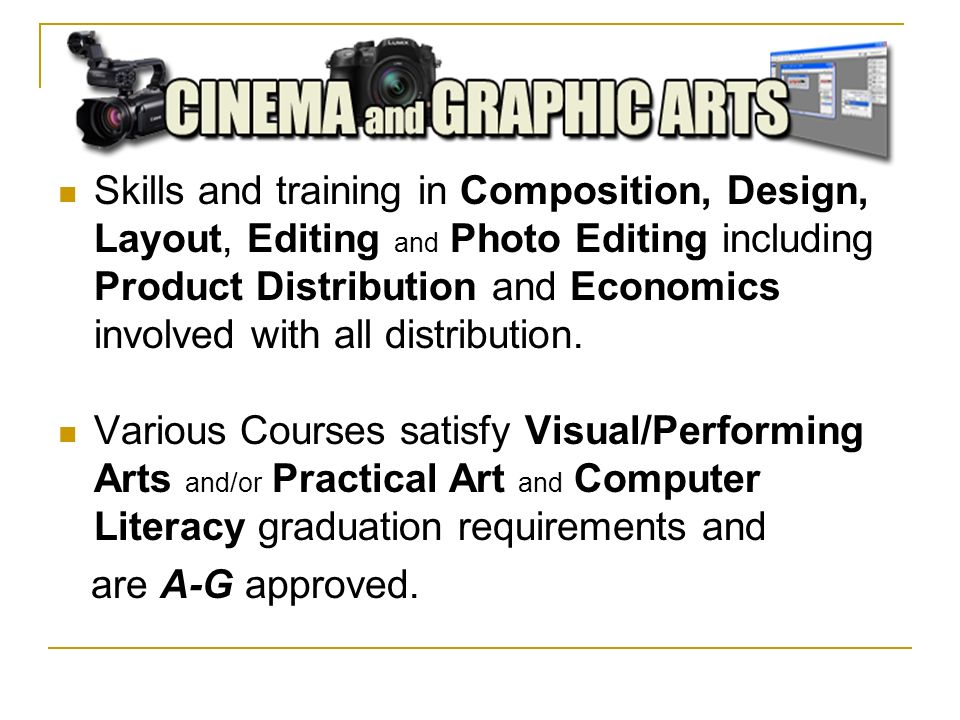 Skills and training in Composition, Design, Layout, Editing and Photo Editing including Product Distribution and Economics involved with all distribution.